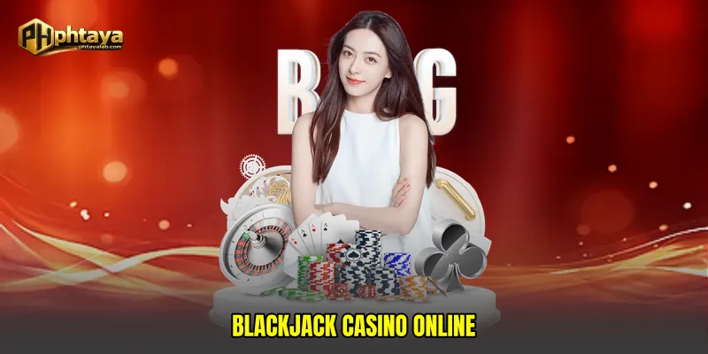 Blackjack casino online
